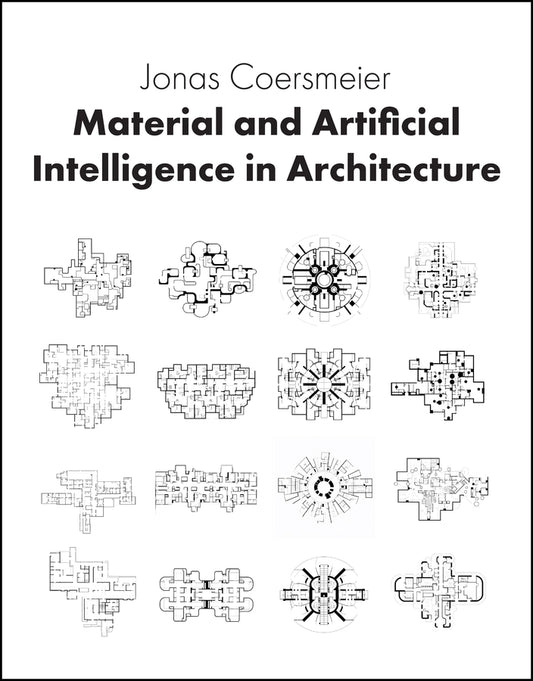 Material and Artificial Intelligence in Architecture cover
