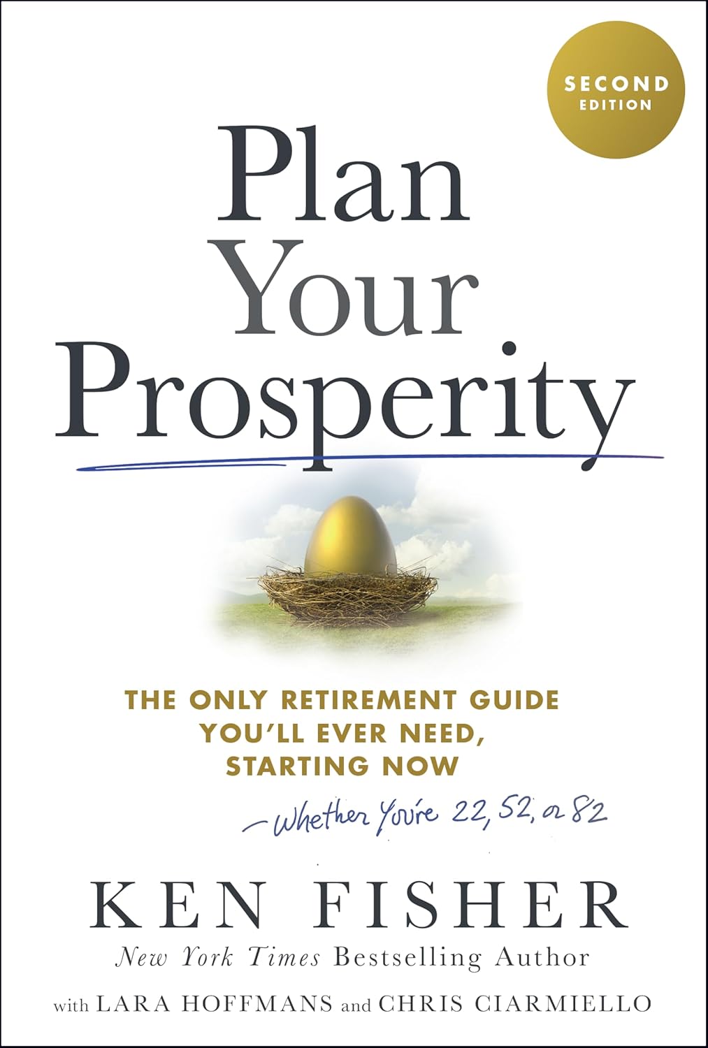 Plan Your Prosperity: The Only Retirement Guide You'll Ever Need, Starting Now-Whether You're 22, 52 or 82 cover