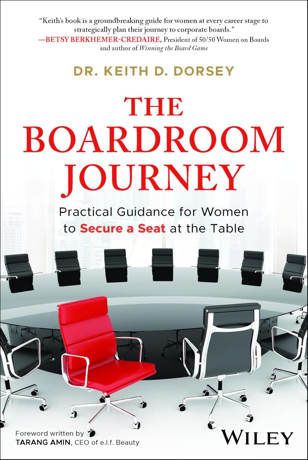 The Boardroom Journey: Practical Guidance for Women to Secure a Seat at the Table cover