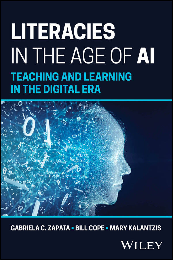 Literacies in the Age of AI: Teaching and Learning in the Digital Era cover