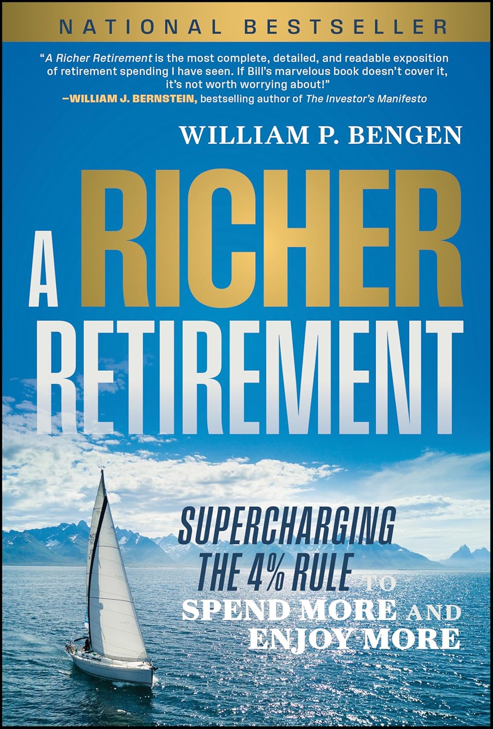 A Richer Retirement: Supercharging the 4% Rule to Spend More and Enjoy More cover