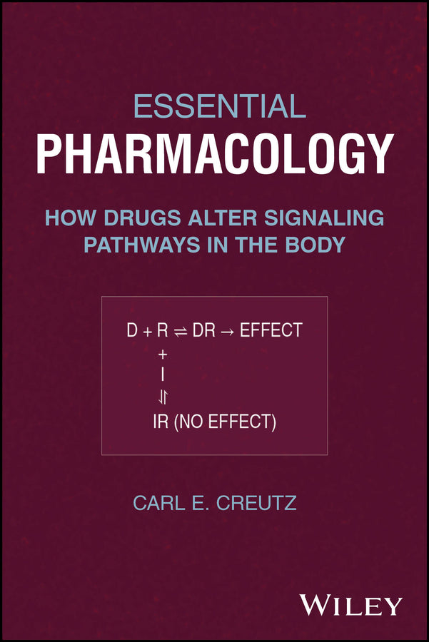 Essential Pharmacology: How Drugs Alter Signaling Pathways in the Body cover