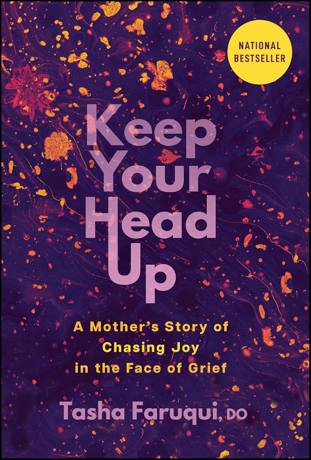 Keep Your Head Up: A Mother's Story of Chasing Joy in the Face of Grief cover