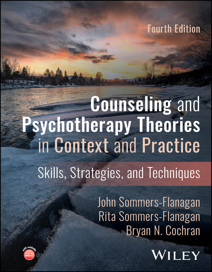 Counseling and Psychotherapy Theories in Context and Practice: Skills, Strategies, and Techniques cover