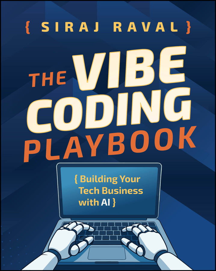 The Vibe Coding Playbook: Building Your Tech Business with AI cover