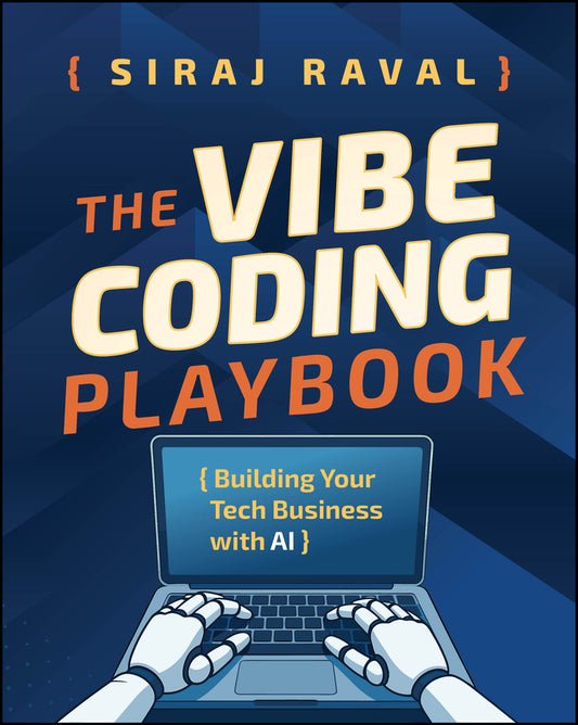 The Vibe Coding Playbook: Building Your Tech Business with AI cover