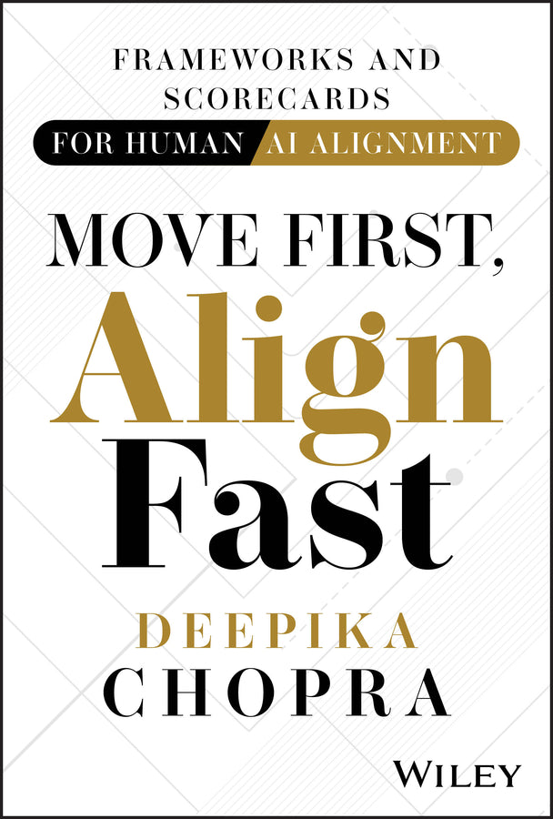 Move First, Align Fast: Frameworks and Scorecards for Human-AI Alignment cover