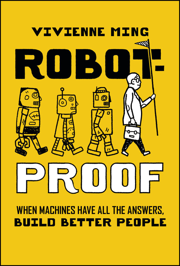 Robot-Proof: When Machines Have all the Answers, Build Better People cover