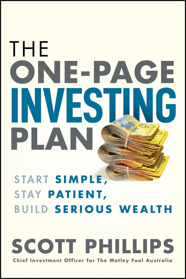 The One-Page Investing Plan: Start Simple, Stay Patient, Build Serious Wealth cover