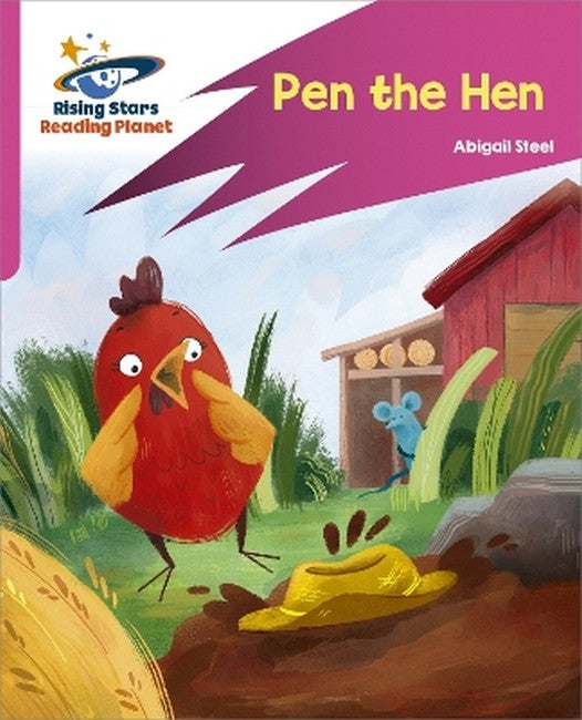Reading Planet: Rocket Phonics - Target Practice - Pen the Hen - Pink B cover