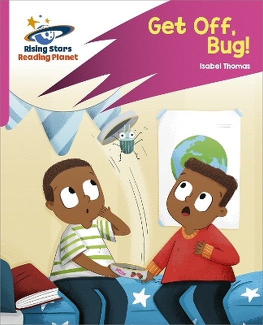 Reading Planet: Rocket Phonics - Target Practice - Get Off, Bug! - PinkB cover