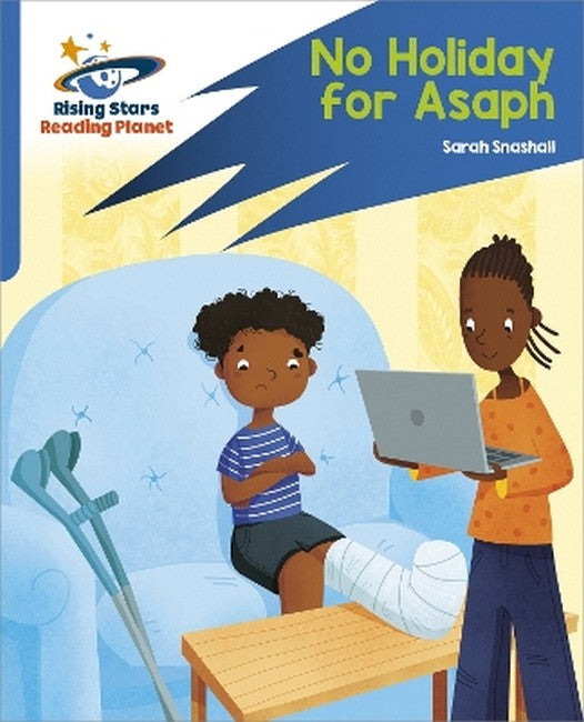 Reading Planet: Rocket Phonics - Target Practice - No Holiday For Asaph- Blue cover