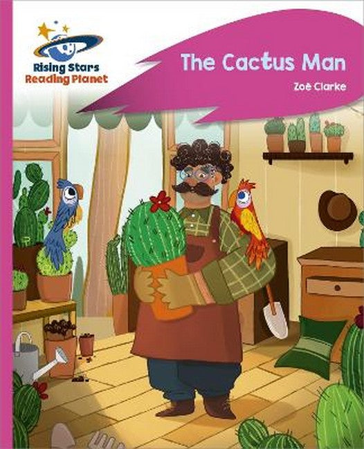 Reading Planet - The Cactus Man - Pink C: Rocket Phonics cover
