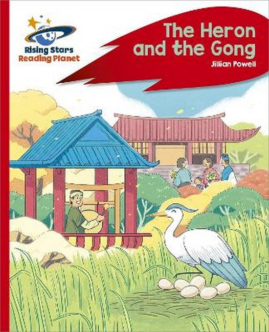 Reading Planet - The Heron and the Gong - Red C: Rocket Phonics cover