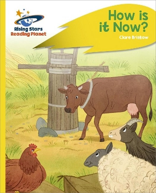 Reading Planet - How Is It Now? - Yellow Plus: Rocket Phonics cover