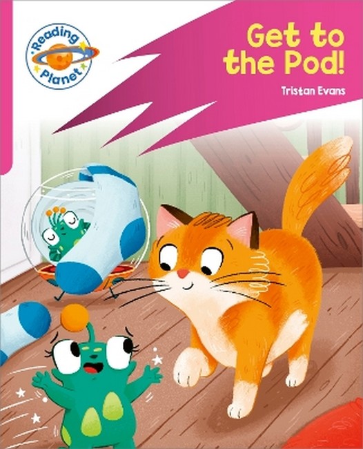 Reading Planet: Rocket Phonics - Target Practice - Get to the Pod! - Pink B cover