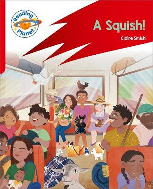 Reading Planet: Rocket Phonics - Target Practice - A Squish - Red B cover