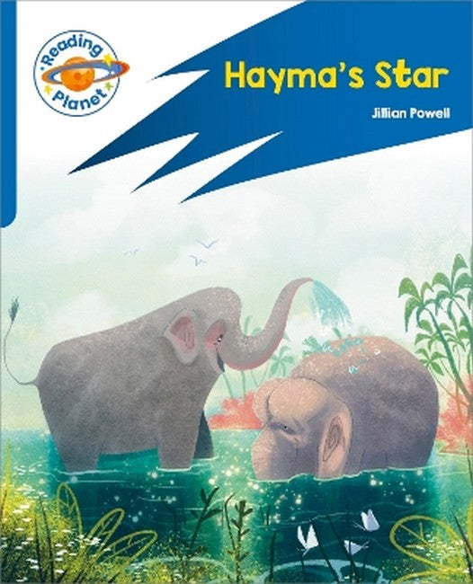 Reading Planet: Rocket Phonics - Target Practice - Hayma's Star - Blue cover