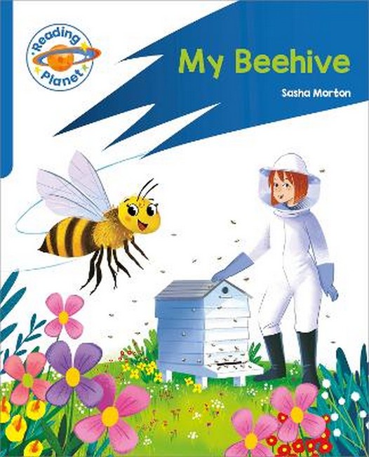 Reading Planet: Rocket Phonics - Target Practice - My Beehive - Blue cover