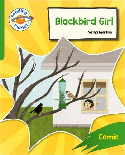Reading Planet: Rocket Phonics - Target Practice - Blackbird Girl - Green cover