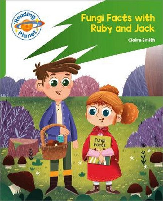 Reading Planet: Rocket Phonics - Target Practice - Fungi Facts with Ruby and Jack - Green cover