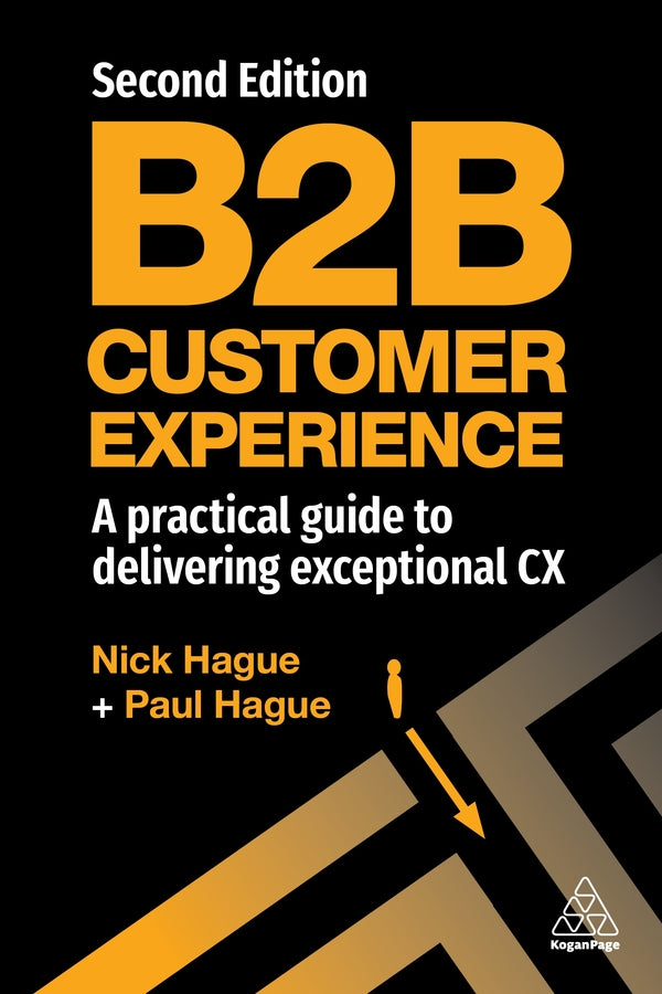 B2B Customer Experience: A Practical Guide to Delivering Exceptional CX cover