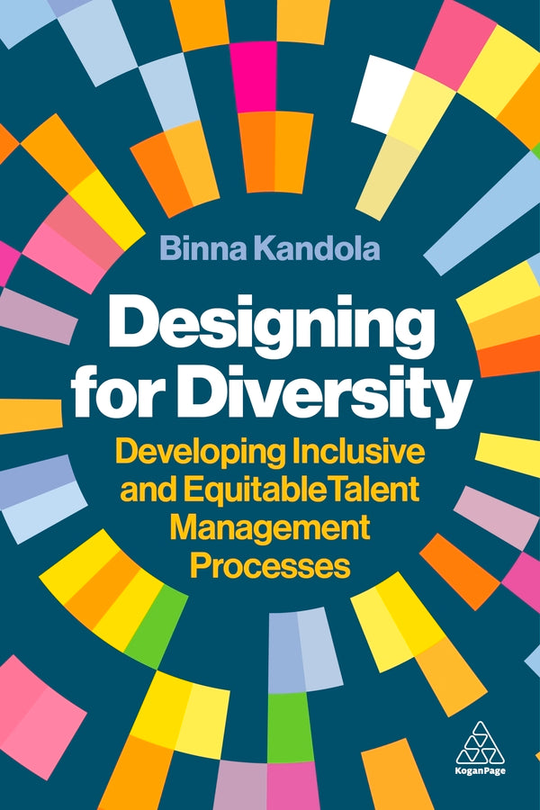 Designing for Diversity: Developing Inclusive and Equitable Talent Management Processes cover