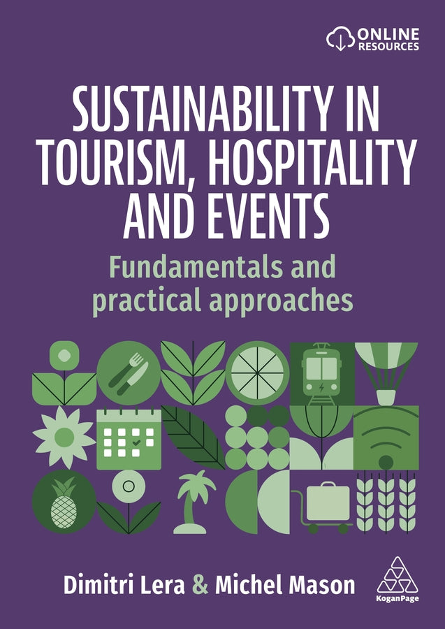 Sustainability in Tourism, Hospitality and Events: Fundamentals and Practical Approaches cover