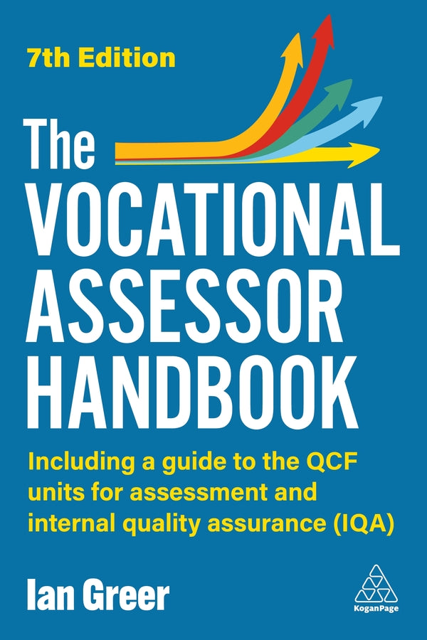 The Vocational Assessor Handbook: Including a Guide to the QCF Units for Assessment and Internal Quality Assurance (IQA) cover