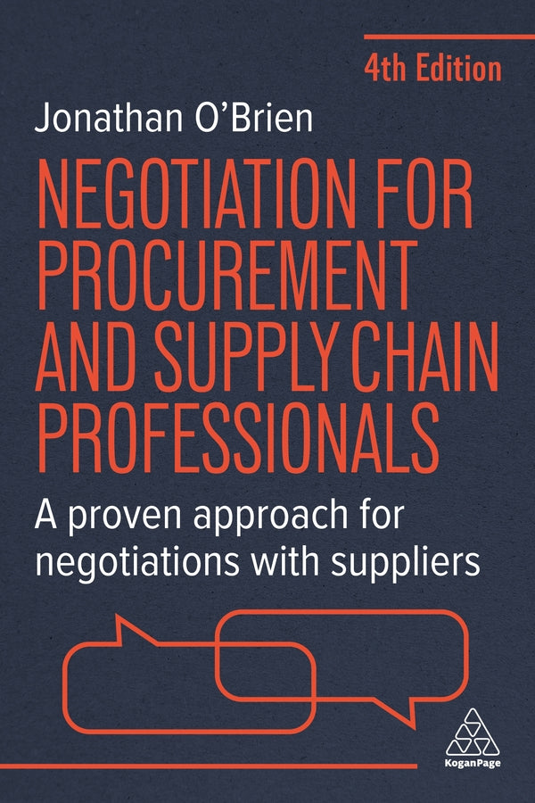 Negotiation for Procurement and Supply Chain Professionals: A Proven Approach for Negotiations with Suppliers cover