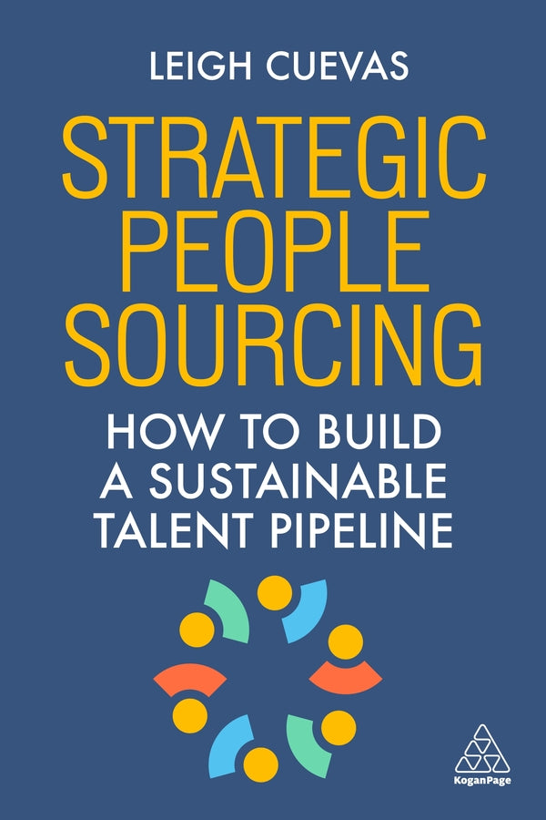 Strategic People Sourcing: How to Build a Sustainable Talent Pipeline cover