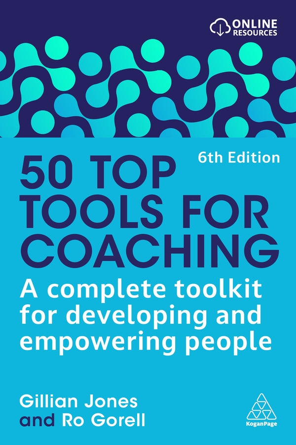 50 Top Tools for Coaching: A Complete Toolkit for Developing and Empowering People cover