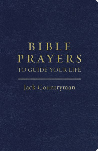 Bible Prayers To Guide Your Life