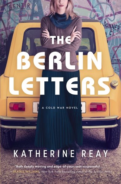 Berlin Letters: A Cold War Novel