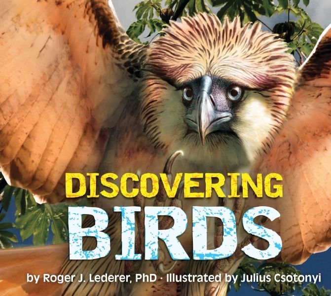 Discovering Birds: The Ultimate Handbook To The Birds Of The World
