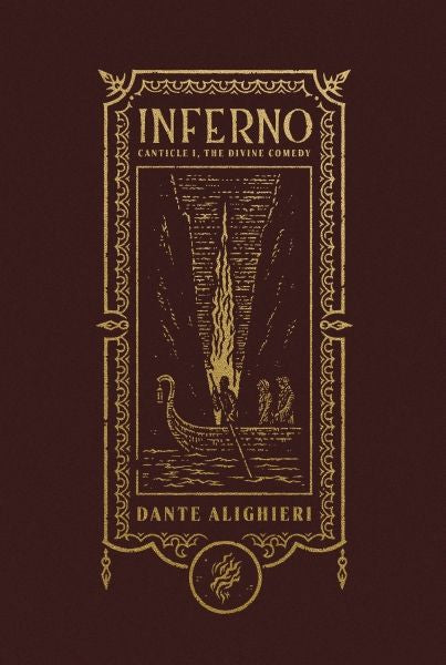 Inferno the Gothic Chronicles Collection: Canticle I, The Divine Comedy
