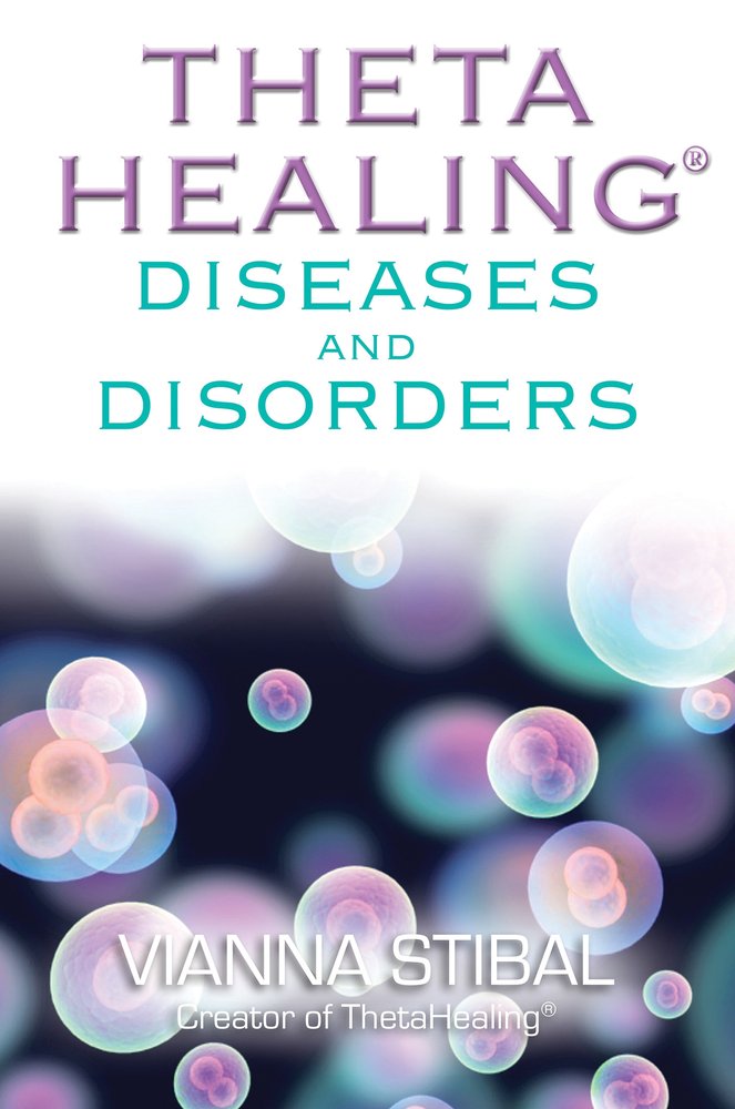 Thetahealing Diseases and Disorders book cover