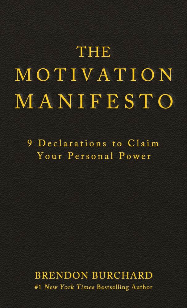 Motivation Manifesto: 9 Declarations to Claim Your Personal Power book cover