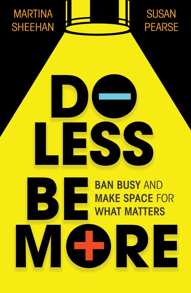 Do Less, Be More book cover
