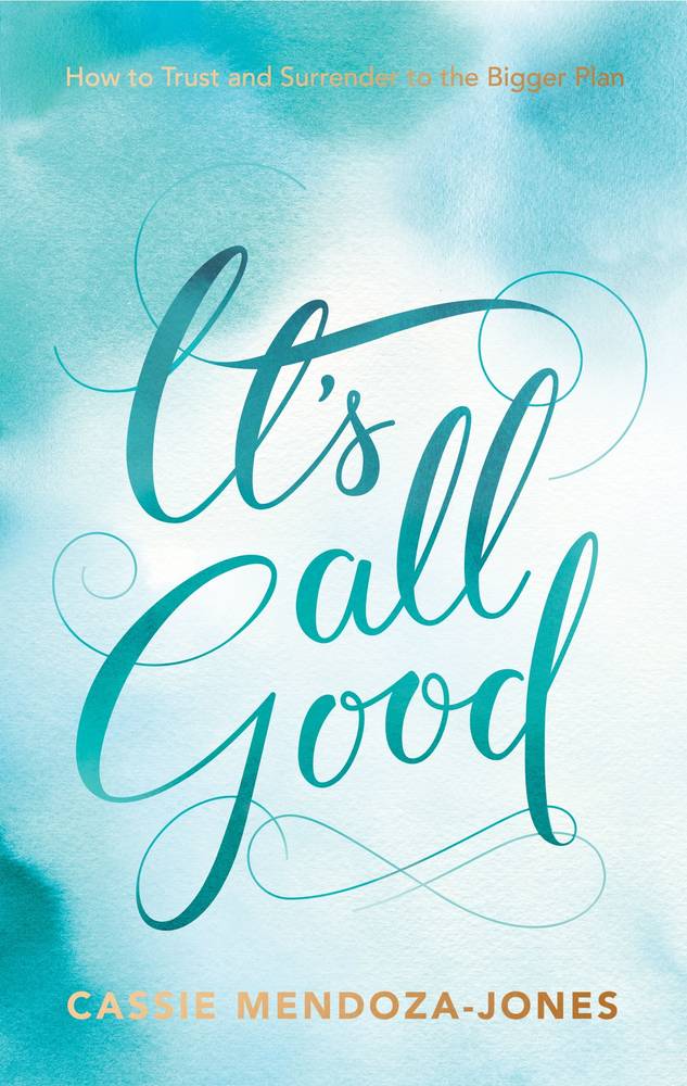 It's All Good book cover