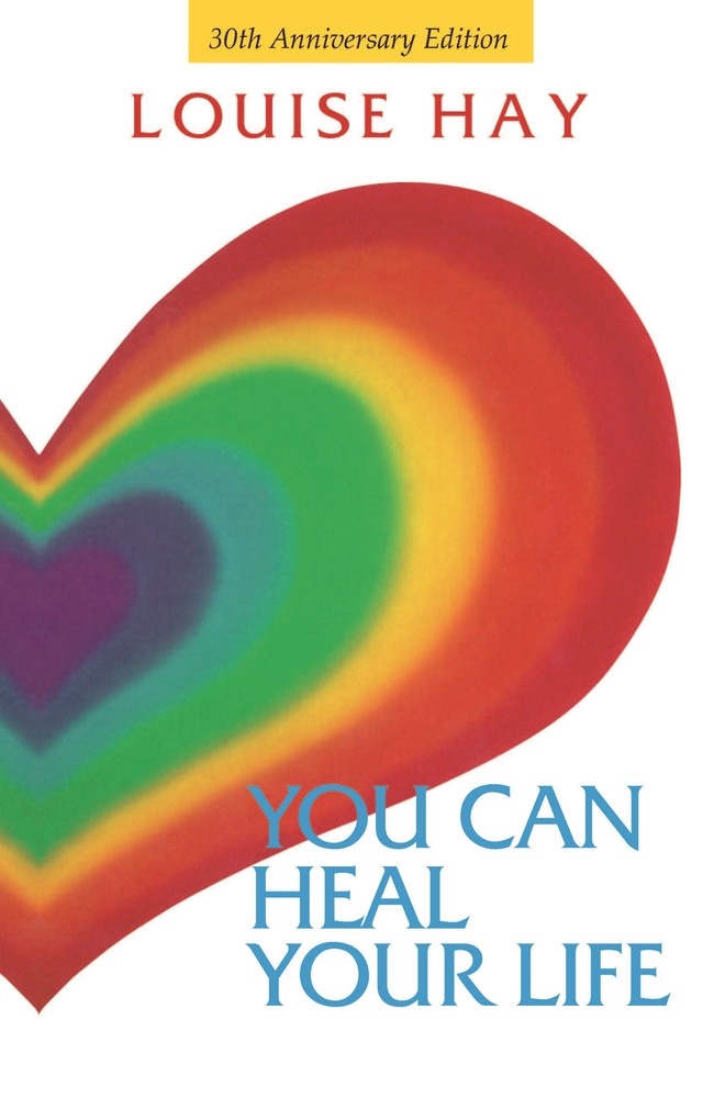 You Can Heal Your Life 30th Anniversary Edition book cover