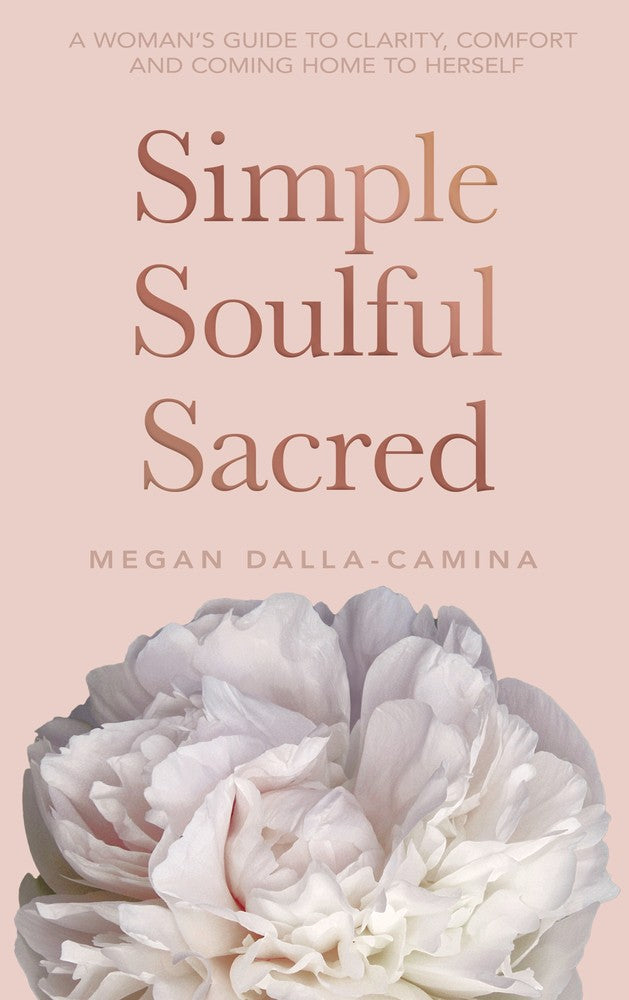 Simple, Soulful, Sacred book cover