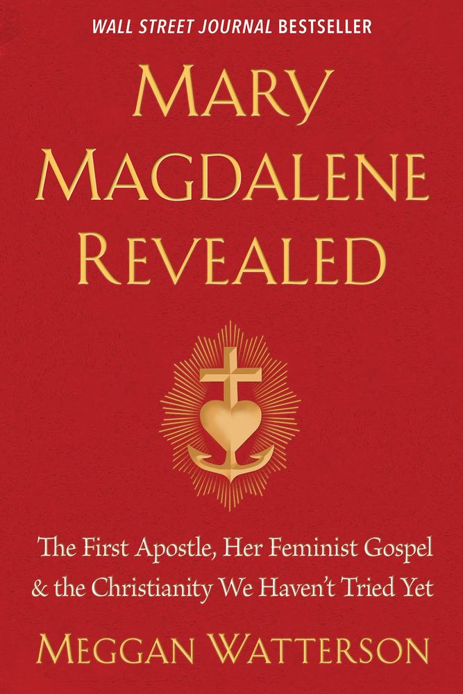 Mary Magdalene Revealed book cover