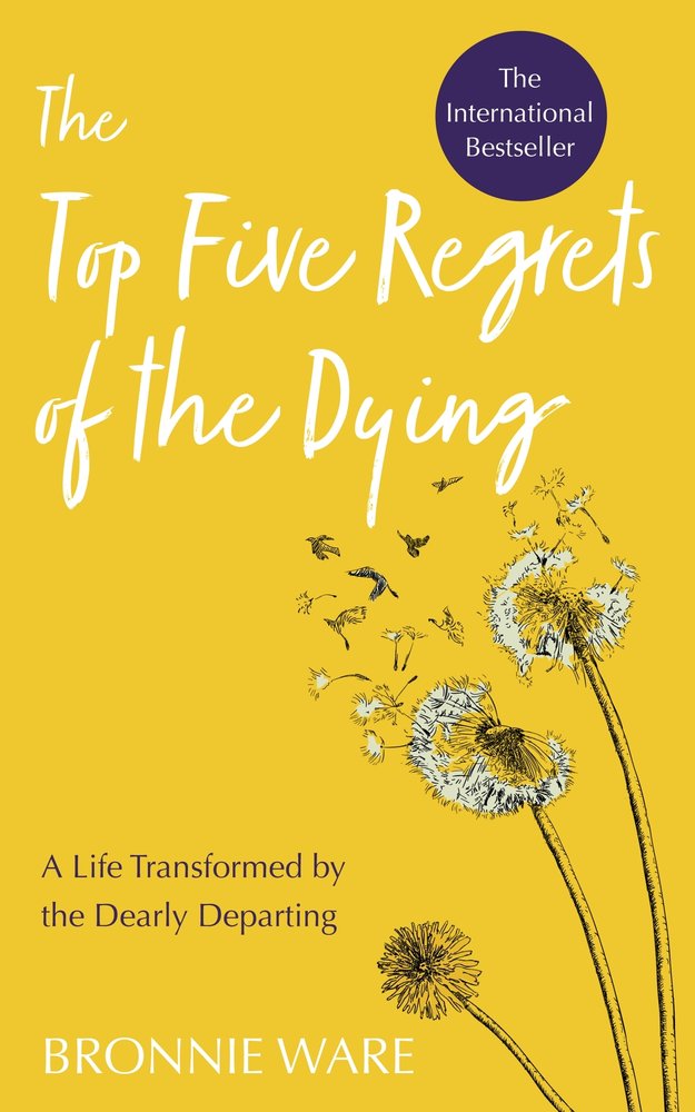 The Top Five Regrets of the Dying book cover
