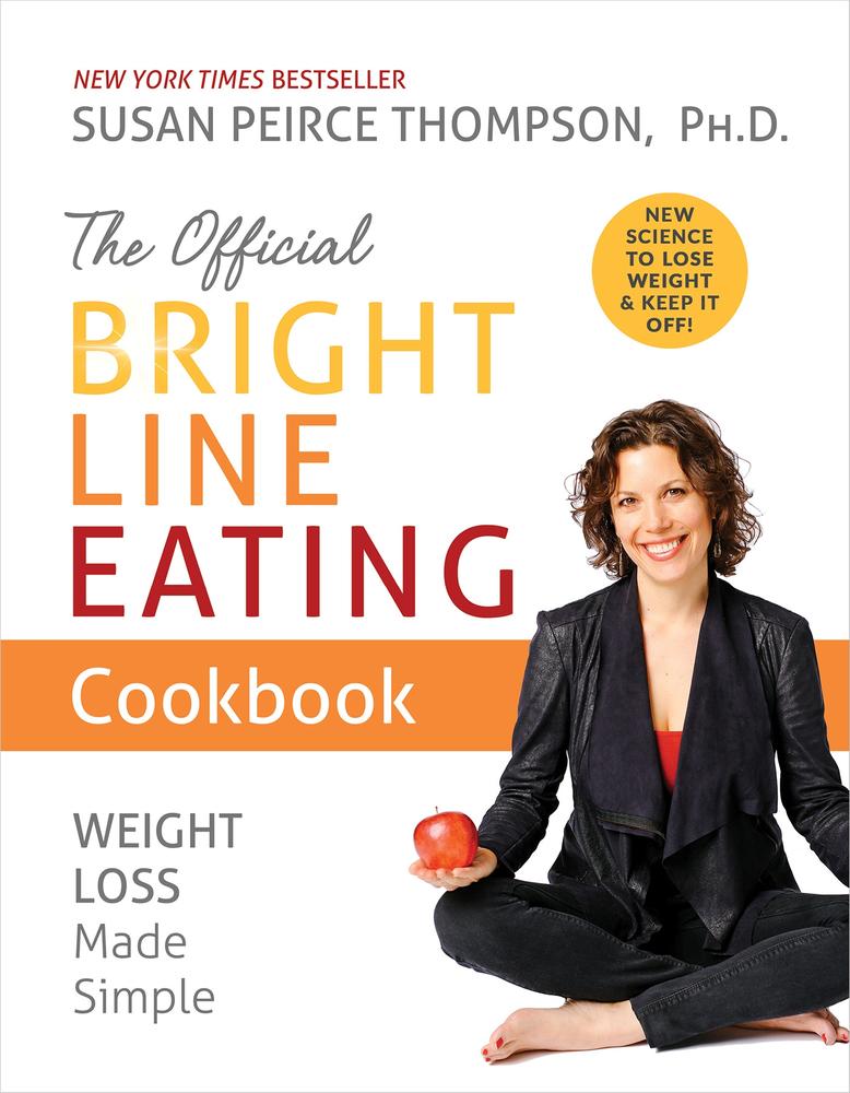 Offical Bright Line Eating Cookbook book cover