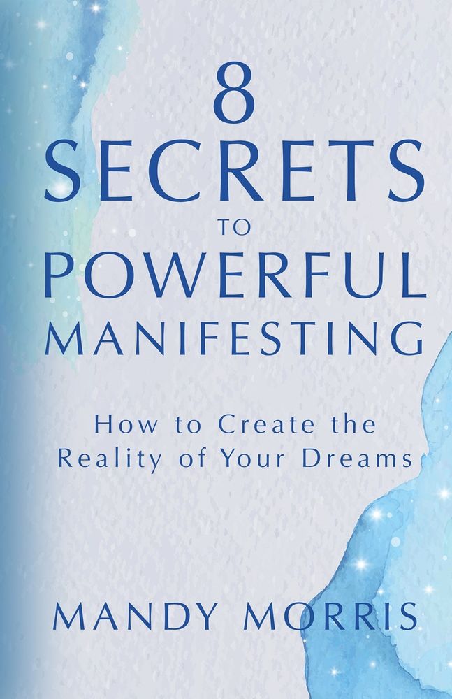 8 Secrets to Powerful Manifesting book cover