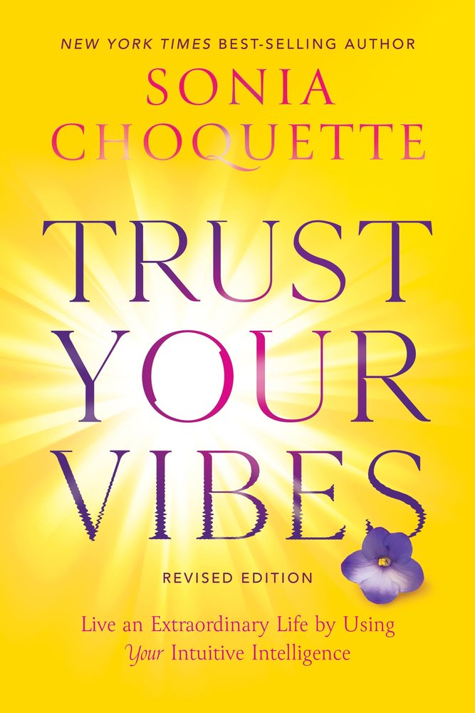 Trust Your Vibes (Revised Edition) book cover