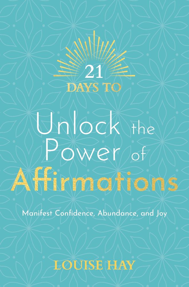 21 Days to Unlock the Power of Affirmations book cover