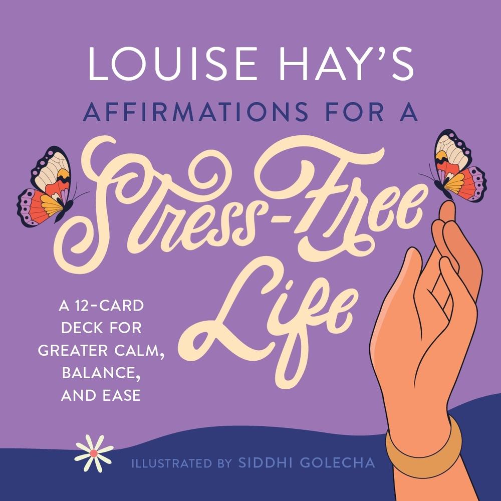 Louise Hay's Affirmations for a Stress-Free Life book cover