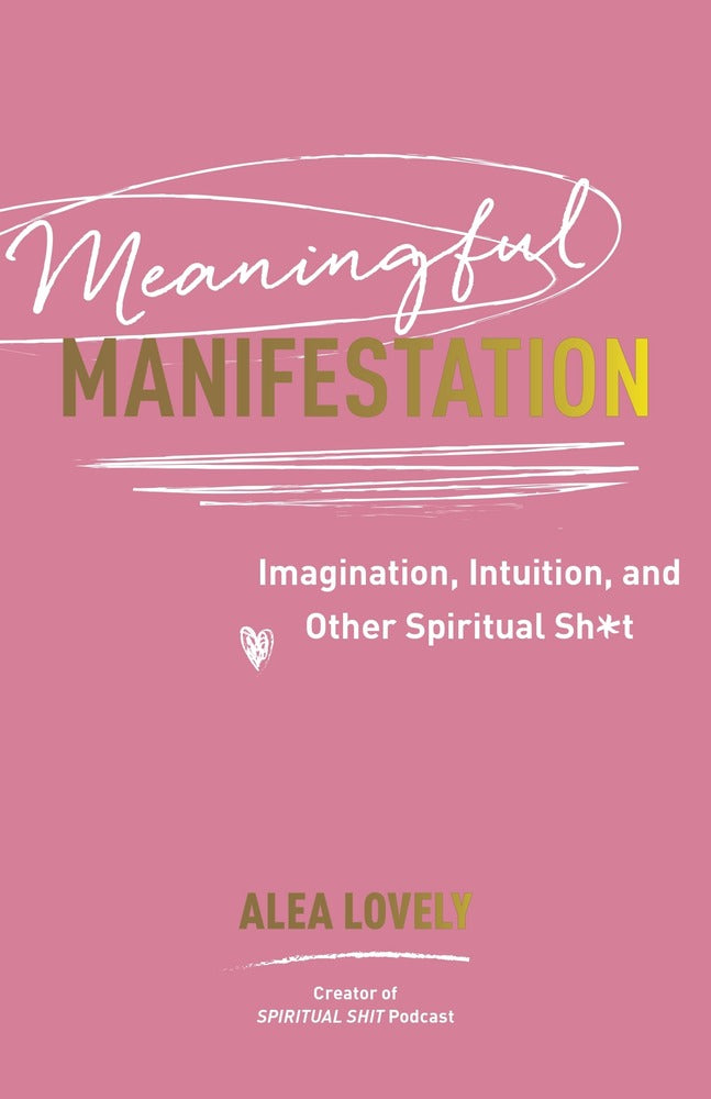 Meaningful Manifestation book cover